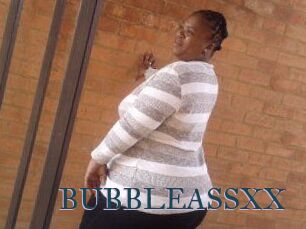 BUBBLEASSXX