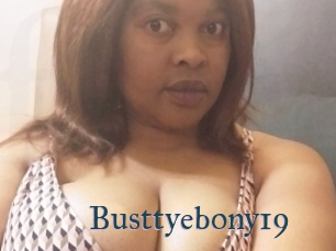 Busttyebony19