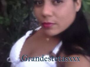 Grandestetasxxx