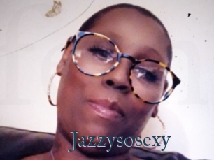 Jazzysosexy