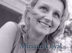 MiriamxLoyal