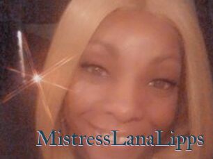 MistressLanaLipps