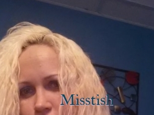 Misstish