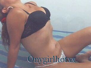 Onygirlhotxx