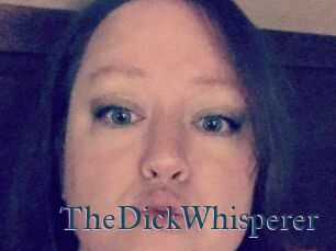 TheDickWhisperer