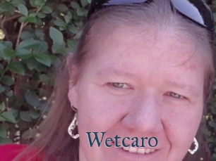 Wetcaro